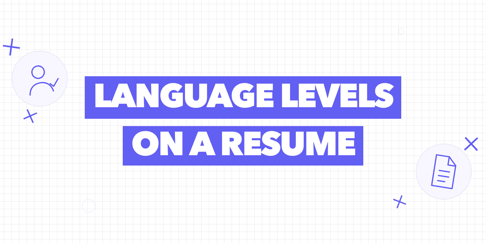 Cover reading “Language levels on a resume” with a candidate icon and a document icon